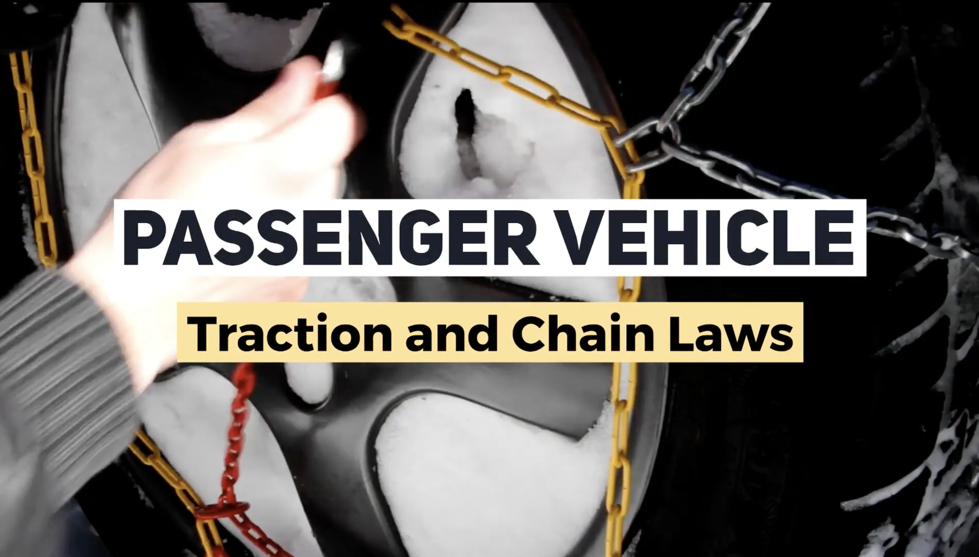 Passenger Vehicle Traction and Chain Laws Explained Denver