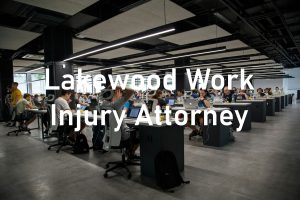 Lakewood Work Injury Attorney
